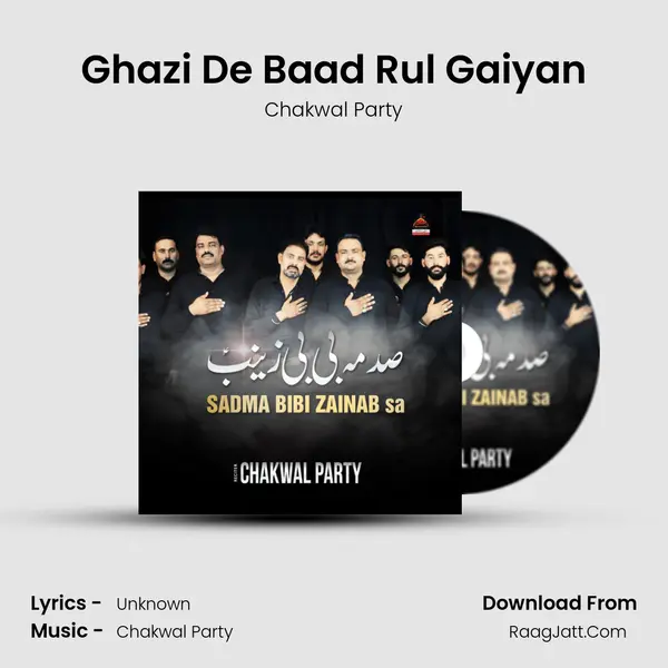 Ghazi De Baad Rul Gaiyan mp3 song