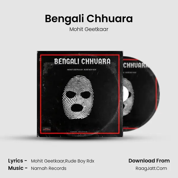 Bengali Chhuara MP3 Song by Mohit Geetkaar Cover