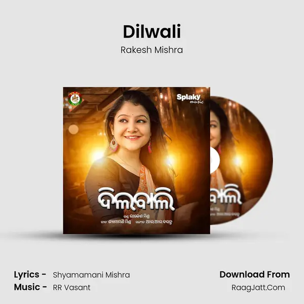 Dilwali - Rakesh Mishra