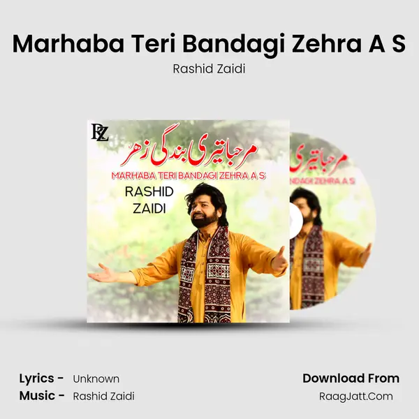 Marhaba Teri Bandagi Zehra A S MP3 Song by Rashid Zaidi Cover