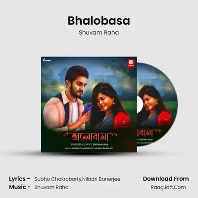 Bhalobasa MP3 Song by Shuvam Raha Cover