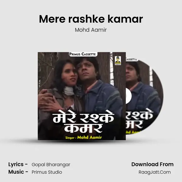 Mere rashke kamar mp3 song