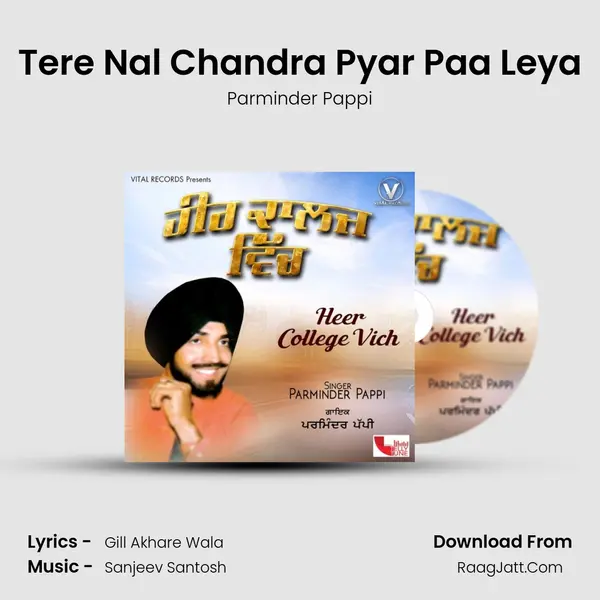 Tere Nal Chandra Pyar Paa Leya MP3 Song by Parminder Pappi Cover
