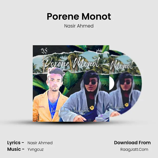 Porene Monot MP3 Song by Nasir Ahmed Cover