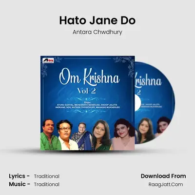 Hato Jane Do MP3 Song by Antara Chwdhury Cover