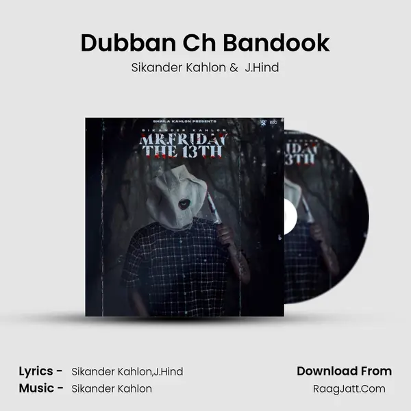 Dubban Ch Bandook MP3 Song by Sikander Kahlon Cover