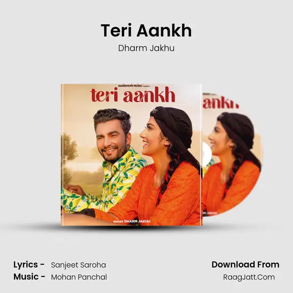 Teri Aankh - Dharm Jakhu