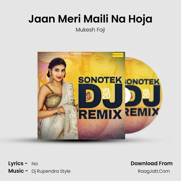 Jaan Meri Maili Na Hoja MP3 Song by Mukesh Foji Cover