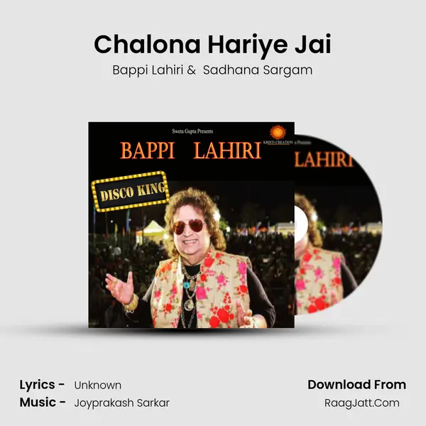 Chalona Hariye Jai MP3 Song by Bappi Lahiri Cover