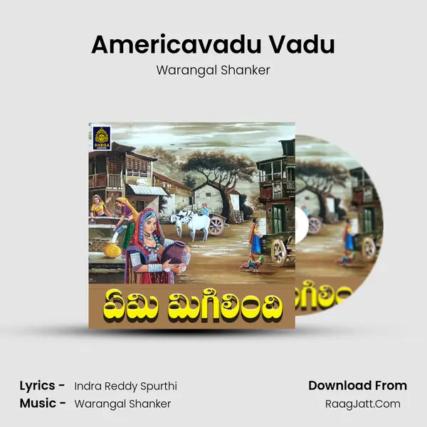 Americavadu Vadu MP3 Song by Warangal Shanker Cover