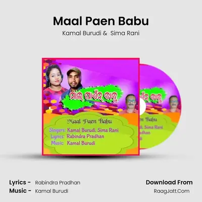 Maal Paen Babu - Kamal Burudi