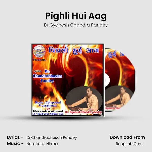 Pighli Hui Aag mp3 song