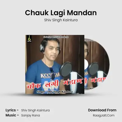 Chauk Lagi Mandan mp3 song