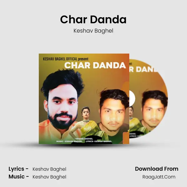 Char Danda MP3 Song by Keshav Baghel Cover