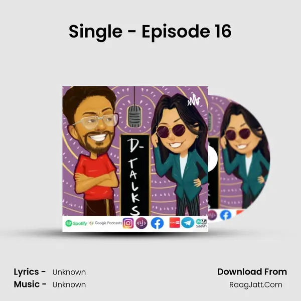 Single - Episode 16 MP3 Song by  Cover