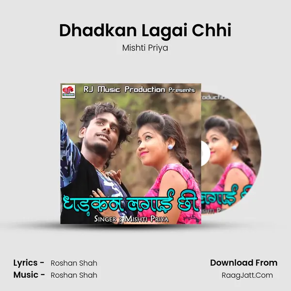 Dhadkan Lagai Chhi mp3 song