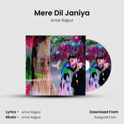 Mere Dil Janiya MP3 Song by Amar Rajput Cover