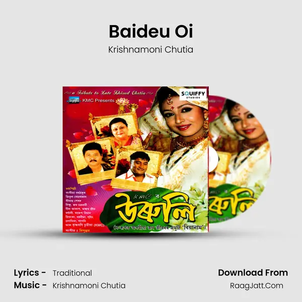 Baideu Oi MP3 Song by Krishnamoni Chutia Cover