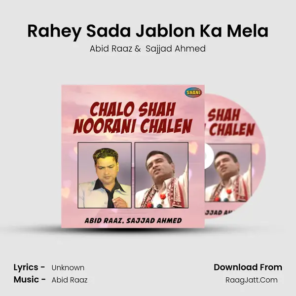 Rahey Sada Jablon Ka Mela mp3 song