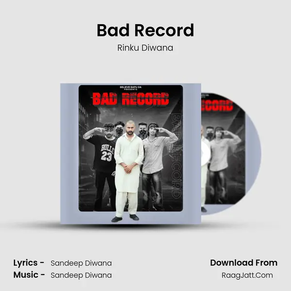Bad Record MP3 Song by Rinku Diwana Cover