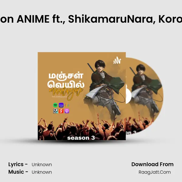 S03 E03 : Discussion on ANIME ft., ShikamaruNara, KoroSensei, Devil'sGreed, MP3 Song by  Cover