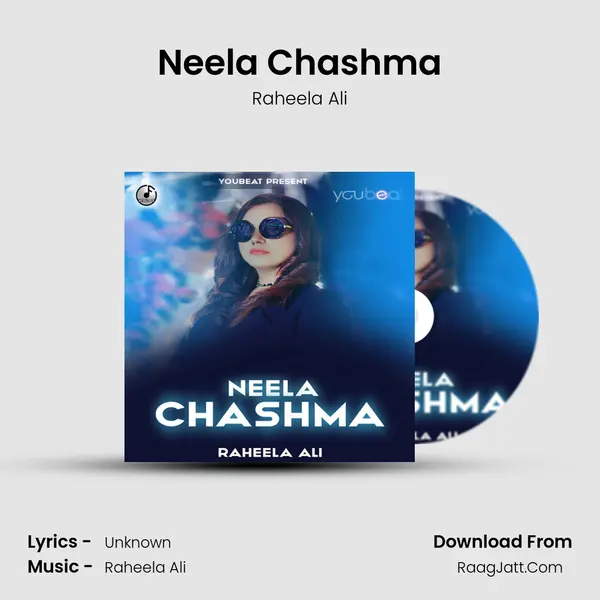 Neela Chashma - Raheela Ali