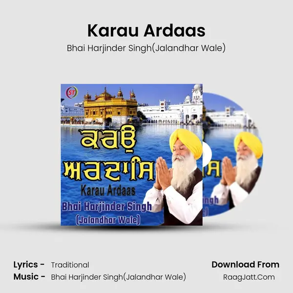Karau Ardaas MP3 Song by Bhai Harjinder Singh(Jalandhar Wale) Cover