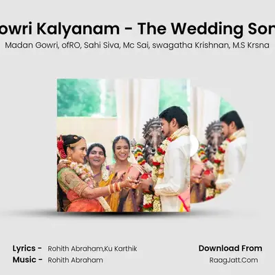 Gowri Kalyanam - The Wedding Song MP3 Song by Madan Gowri Cover