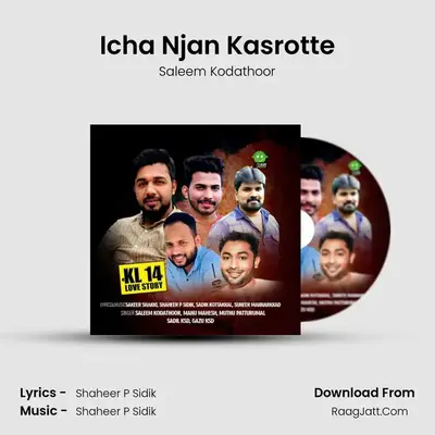 Icha Njan Kasrotte MP3 Song by Saleem Kodathoor Cover
