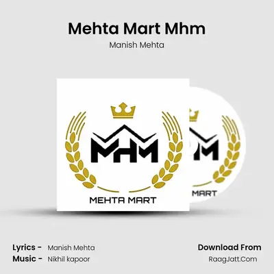 Mehta Mart Mhm MP3 Song by Manish Mehta Cover