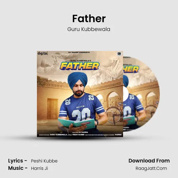 Father MP3 Song by Guru Kubbewala Cover