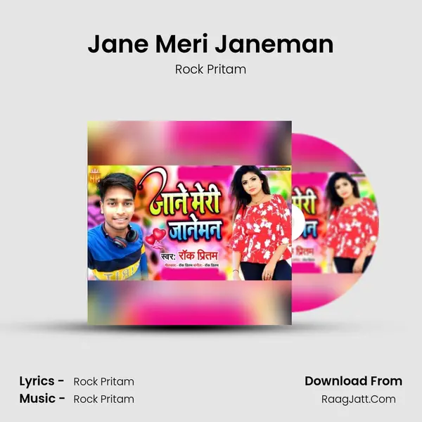 Jane Meri Janeman MP3 Song by Rock Pritam Cover