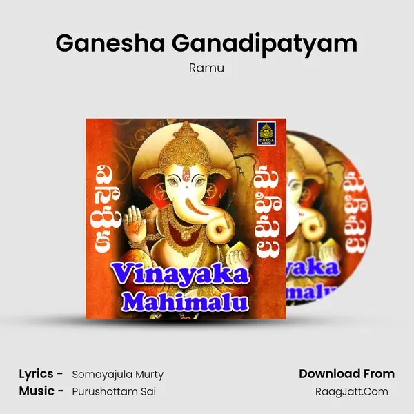 Ganesha Ganadipatyam mp3 song