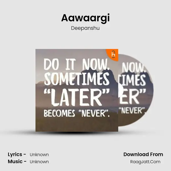 Aawaargi MP3 Song by Deepanshu Cover