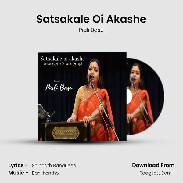 Satsakale Oi Akashe MP3 Song by Piali Basu Cover