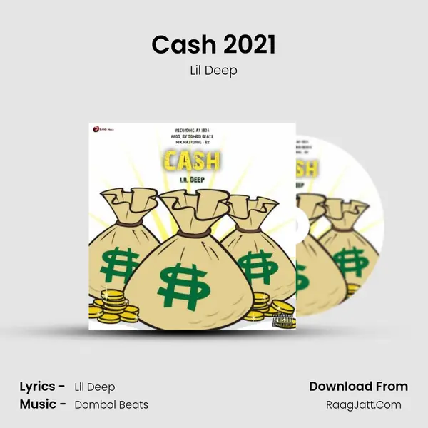 Cash 2021 - Lil Deep