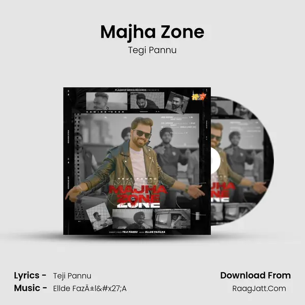 Majha Zone - Tegi Pannu