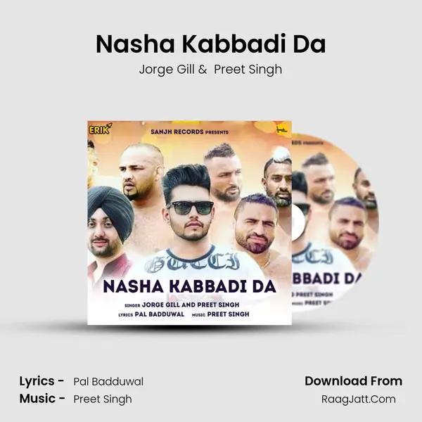 Nasha Kabbadi Da - Jorge Gill