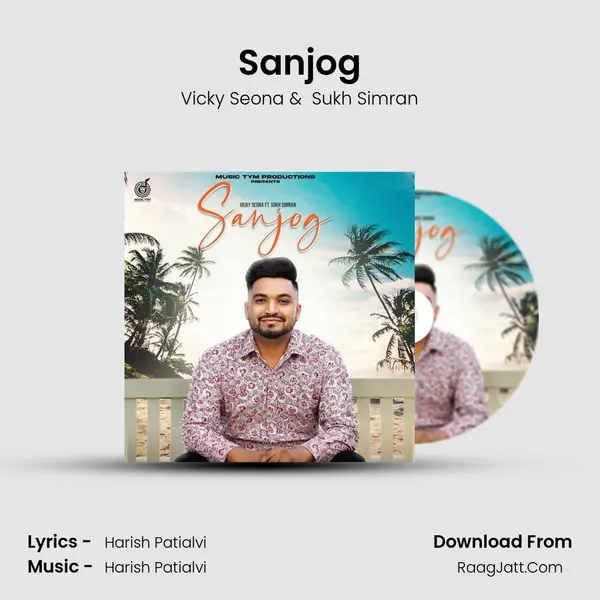 Sanjog - Vicky Seona