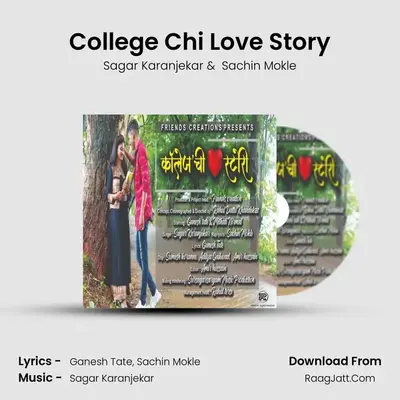 College Chi Love Story - Sagar Karanjekar