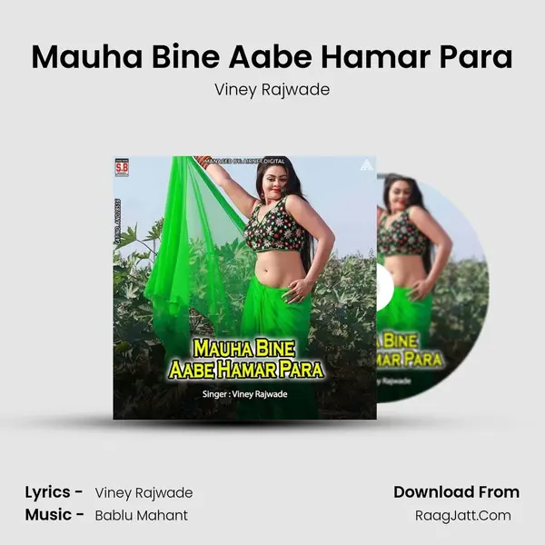 Mauha Bine Aabe Hamar Para mp3 song
