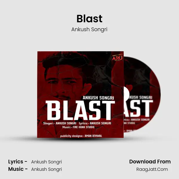 Blast MP3 Song by Ankush Songri Cover