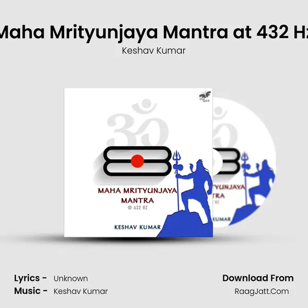 Maha Mrityunjaya Mantra at 432 Hz mp3 song