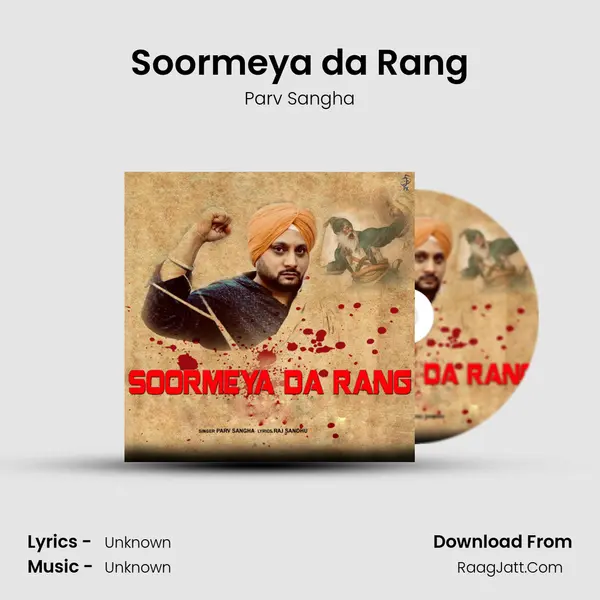 Soormeya da Rang MP3 Song by Parv Sangha Cover