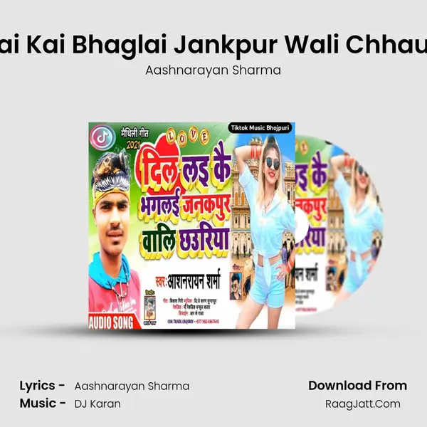 Dil Lai Kai Bhaglai Jankpur Wali Chhauriya MP3 Song by Aashnarayan Sharma Cover