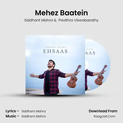 Mehez Baatein MP3 Song by Siddhant Mishra Cover