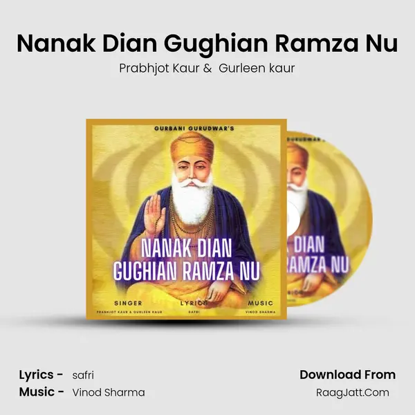 Nanak Dian Gughian Ramza Nu MP3 Song by Prabhjot Kaur Cover
