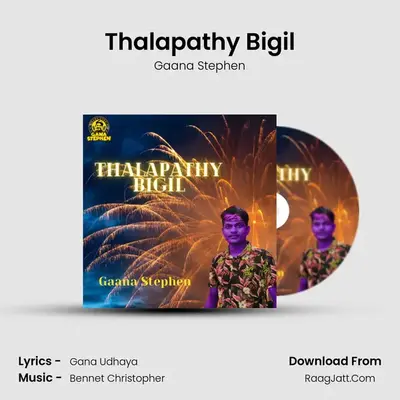Thalapathy Bigil MP3 Song by Gaana Stephen Cover