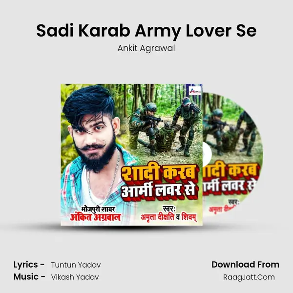 Sadi Karab Army Lover Se MP3 Song by Ankit Agrawal Cover
