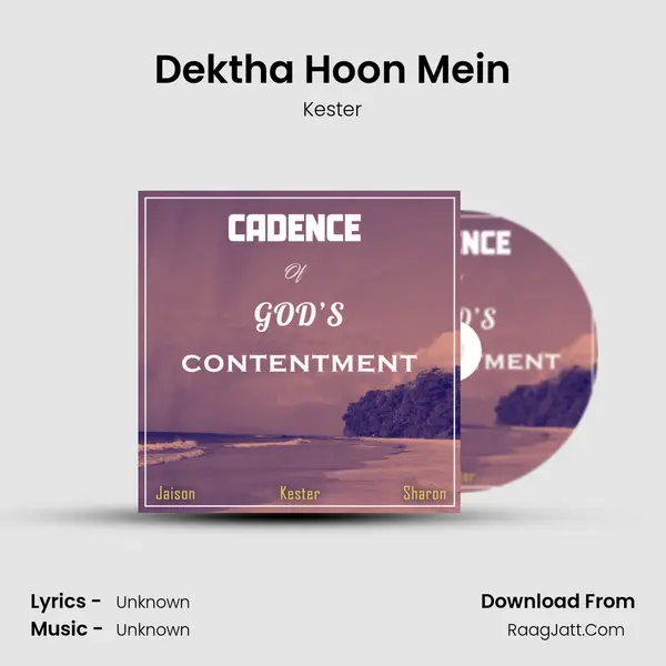 Dektha Hoon Mein MP3 Song by Kester Cover